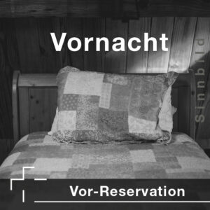 Biwak Schweiz Vornacht prov Reservation